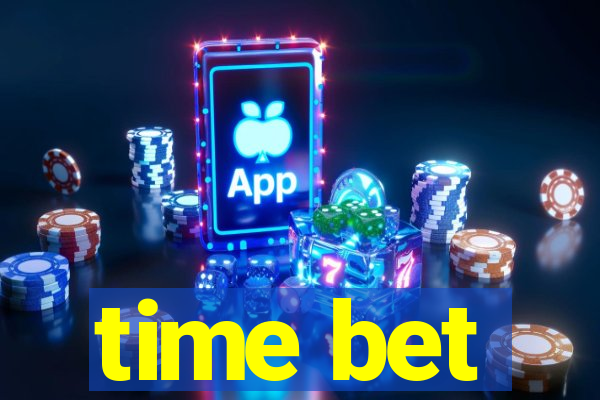 time bet